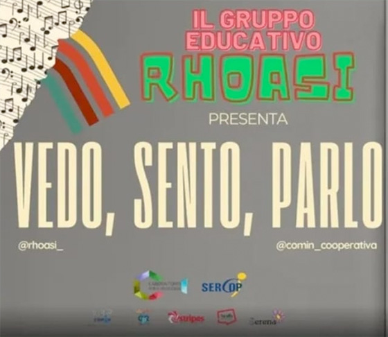 Vedo. sento, parlo